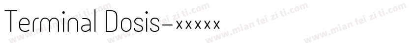 Terminal Dosis字体转换